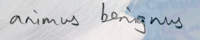 animus benignus